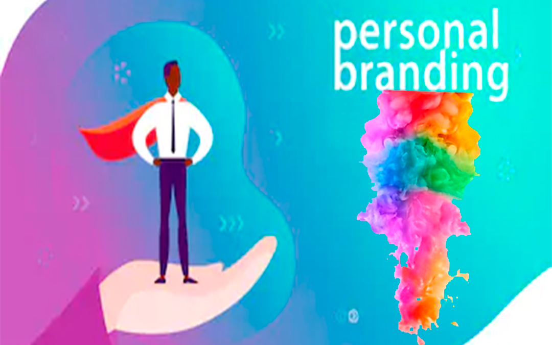 Marca Personal, Pasos para crearla | Agencia de Marketing Digital | Social Media